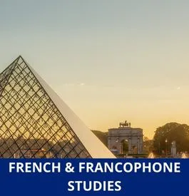 French & Francophone Studies
